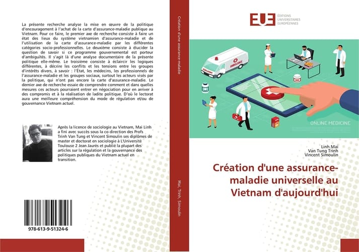 Création d'une assurance-maladie universelle au Vietnam d'aujourd'hui (French Edition)
