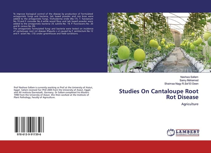 Studies On Cantaloupe Root Rot Disease: Agriculture