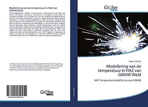 Modellering van de temperatuur in HAZ van GMAW Weld: HAZ Temperatuurmodellering voor GMAW (Dutch Edition)