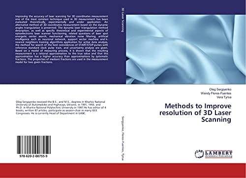 Methods to Improve resolution of 3D Laser Scanning