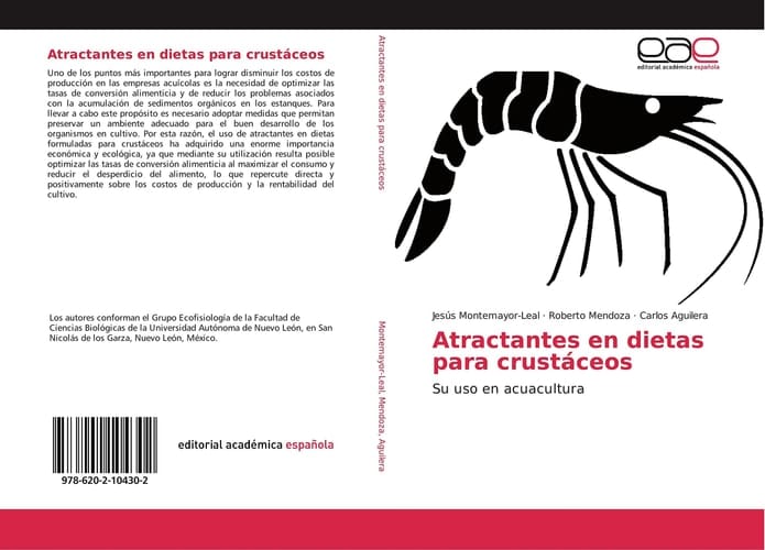 Atractantes en dietas para crustáceos: Su uso en acuacultura (Spanish Edition)