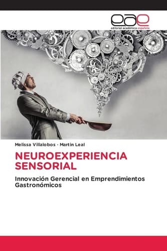 Neuroexperiencia Sensorial (Spanish Edition)