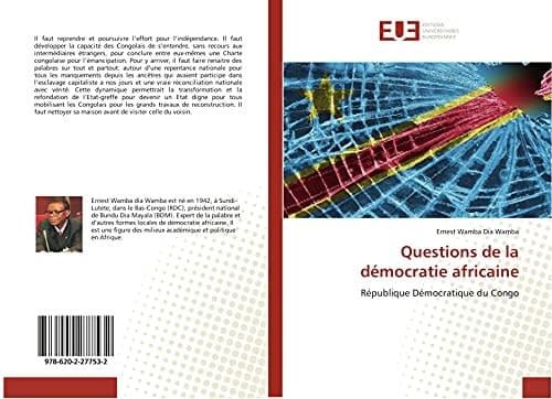 Questions de la démocratie africaine: République Démocratique du Congo (French Edition)