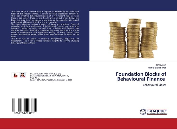 Foundation Blocks of Behavioural Finance: Behavioural Biases