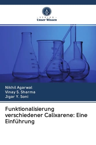 Funktionalisierung verschiedener Calixarene: Eine Einführung (German Edition)