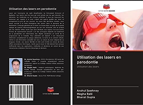 Utilisation des lasers en parodontie: Utilisation des lasers (French Edition)