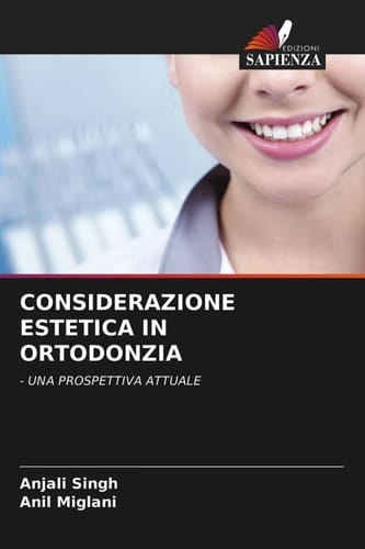 Considerazione Estetica in Ortodonzia (Italian Edition)