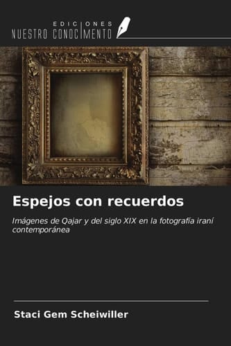 Espejos con recuerdos