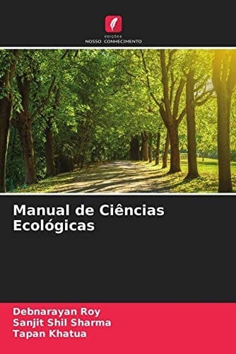 Manual de Ciências Ecológicas (Portuguese Edition)
