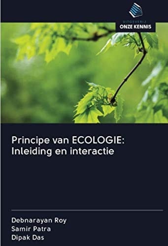 Principe van ECOLOGIE: Inleiding en interactie (Dutch Edition)