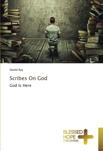Scribes On God: God Is Here
