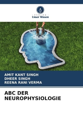 ABC DER NEUROPHYSIOLOGIE (German Edition)