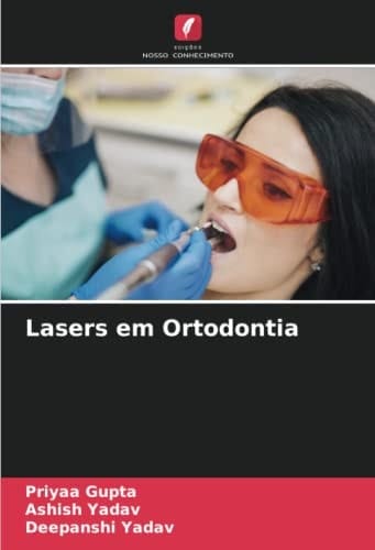 Lasers em Ortodontia (Portuguese Edition)