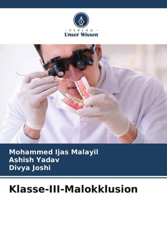 Klasse-III-Malokklusion (German Edition)