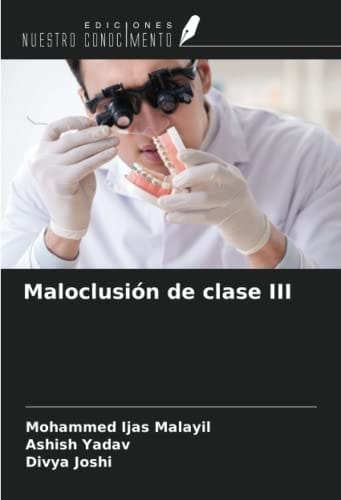 Maloclusión de clase III (Spanish Edition)