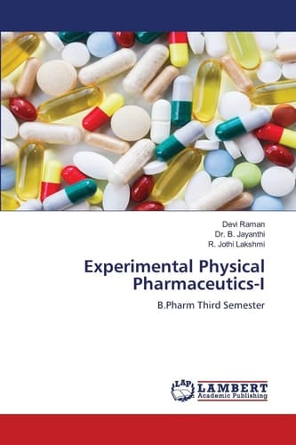 Experimental Physical Pharmaceutics-I: B.Pharm Third Semester