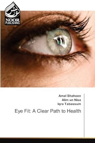 Eye Fit: A Clear Path to Health