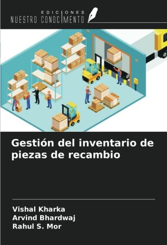 Gestión del inventario de piezas de recambio (Spanish Edition)