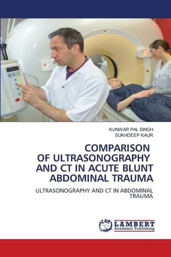 COMPARISON OF ULTRASONOGRAPHY AND CT IN ACUTE BLUNT ABDOMINAL TRAUMA: ULTRASONOGRAPHY AND CT IN ABDOMINAL TRAUMA