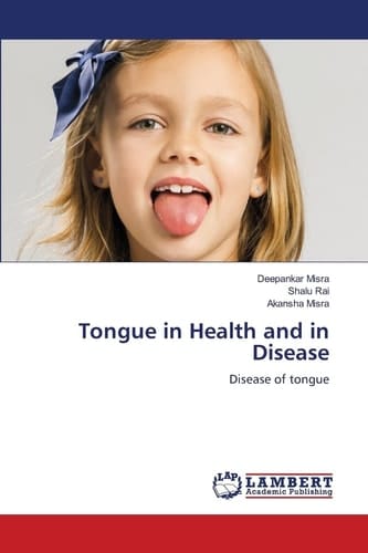Tongue in Health and in Disease: Disease of tongue