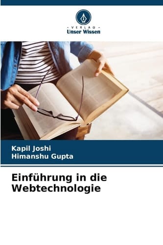 Einführung in die Webtechnologie (German Edition)