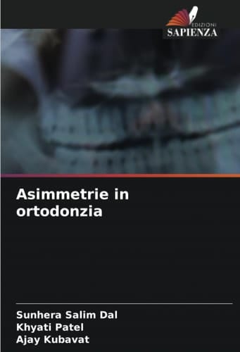 Asimmetrie in ortodonzia (Italian Edition)