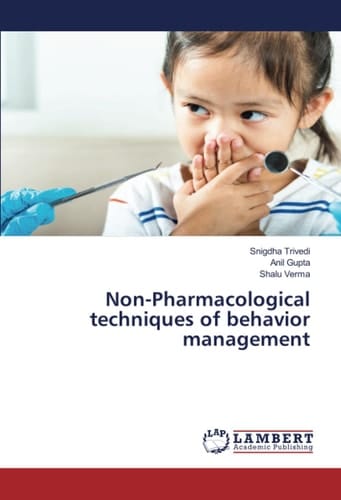 Non-Pharmacological techniques of behavior management
