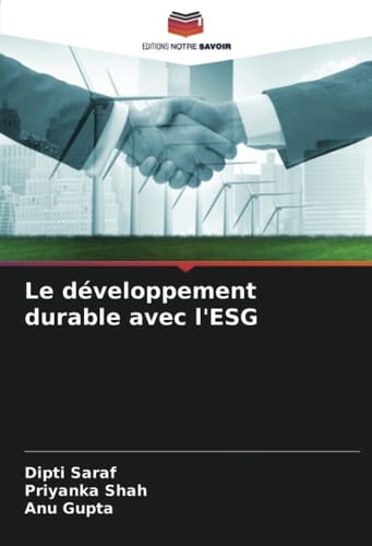 Le développement durable avec l'ESG (French Edition)