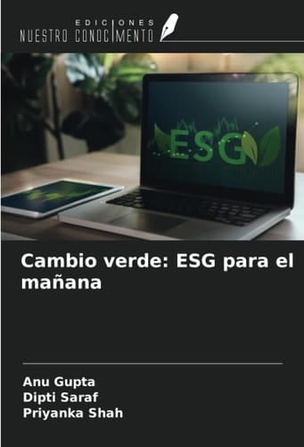 Cambio verde: ESG para el mañana (Spanish Edition)