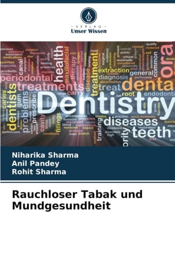 Rauchloser Tabak und Mundgesundheit (German Edition)