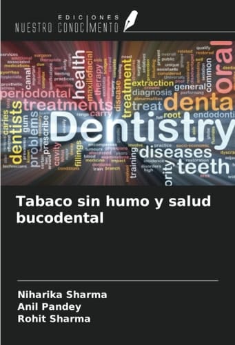 Tabaco sin humo y salud bucodental (Spanish Edition)