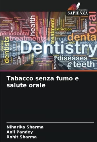 Tabacco senza fumo e salute orale (Italian Edition)