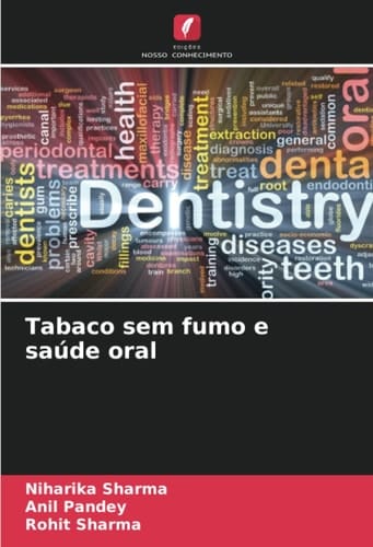 Tabaco sem fumo e saúde oral (Portuguese Edition)