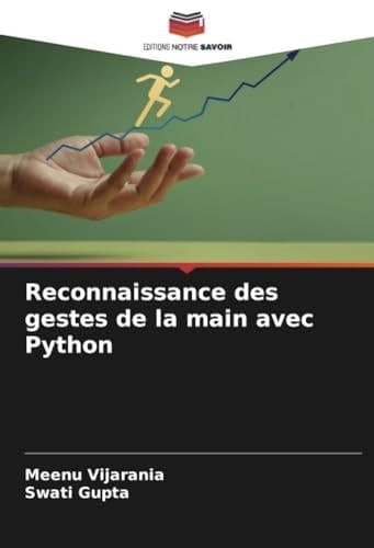 Reconnaissance des gestes de la main avec Python (French Edition)