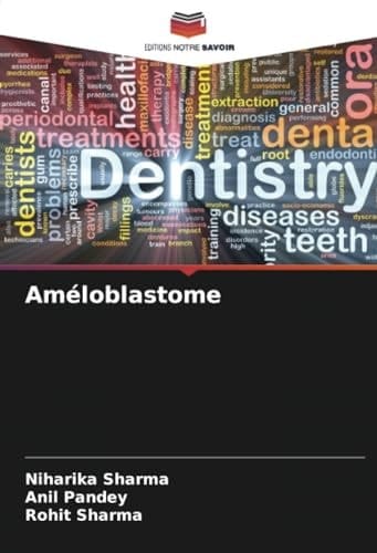 Améloblastome (French Edition)