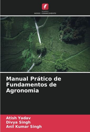 Manual Prático de Fundamentos de Agronomia (Portuguese Edition)