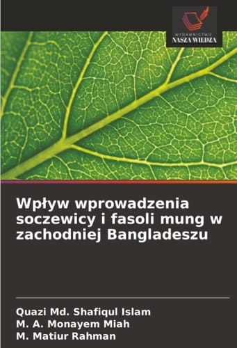 Wpływ wprowadzenia soczewicy i fasoli mung w zachodniej Bangladeszu