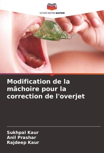 Modification de la mâchoire pour la correction de l'overjet