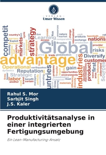 Produktivitätsanalyse in einer integrierten Fertigungsumgebung: Ein Lean-Manufacturing-Ansatz