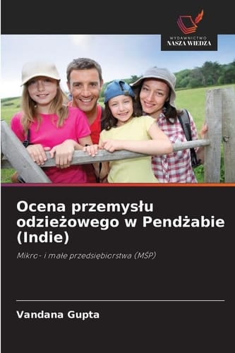 Ocena przemyslu odzieżowego w Pendżabie (Indie)