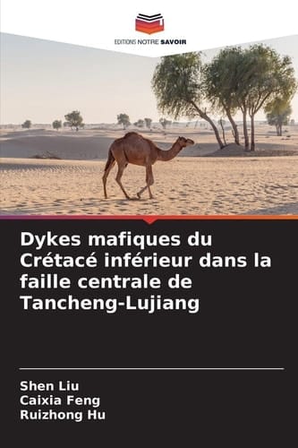 Dykes mafiques du Crétacé inférieur dans la faille centrale de Tancheng-Lujiang