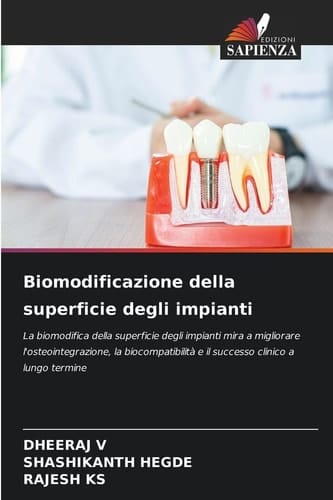 Biomodificazione della superficie degli impianti (Italian Edition)