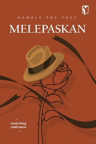 MELEPASKAN: Untuk Hidup Lebih Damai