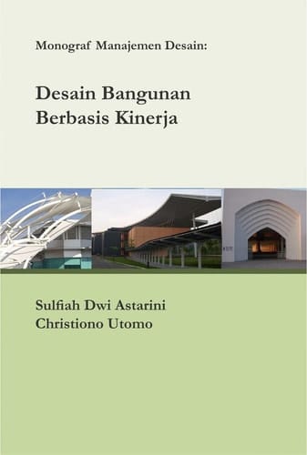 Monograf Manajemen Desain: Desain Bangunan Berbasis Kinerja