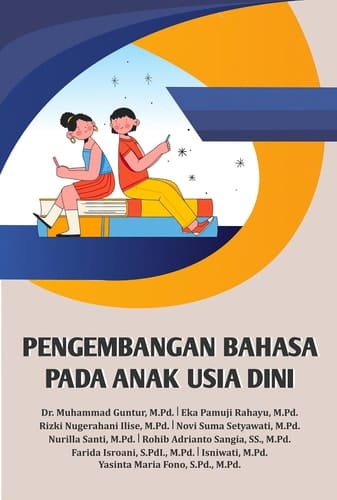 Pengembangan Bahasa Pada Anak Usia Dini