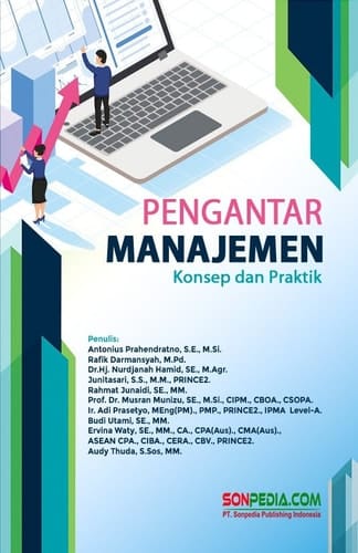 PENGANTAR MANAJEMEN : Konsep dan Praktik