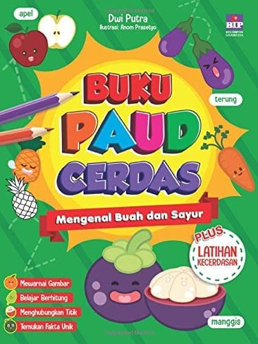 Buku Paud Cerdas Mengenal Buah Dan Sayur