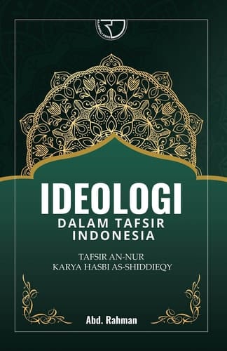 Ideologi Dalam Tafsir Indonesia
