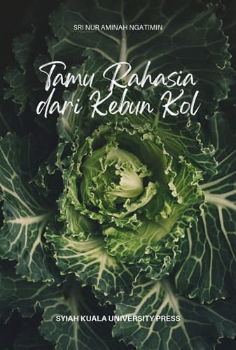 Tamu Rahasia dari Kebun Kol