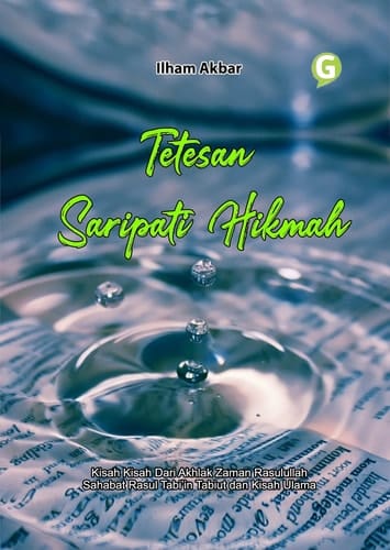 Tetesan Saripati Hikmah